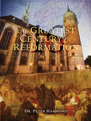 cover image of The Greatest Century of Reformation